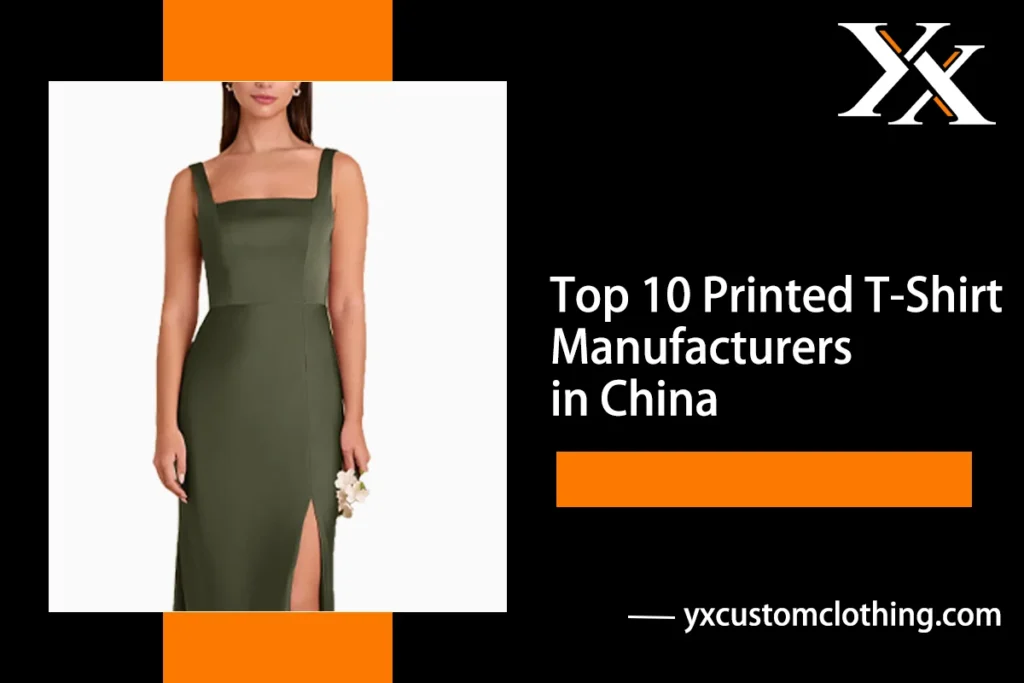 top 10 printed T-shirt manufacturers in China